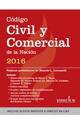 Papel CODIGO CIVIL Y COMERCIAL DE LA NACION 2016 (INCLUYE ACCESO GRATUITO A ERREIUS ON LINE)