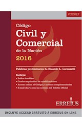 Papel CODIGO CIVIL Y COMERCIAL DE LA NACION 2016 (INCLUYE ACCESO GRATUITO A ERREIUS ON LINE) (POCKET)