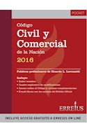 Papel CODIGO CIVIL Y COMERCIAL DE LA NACION 2016 (INCLUYE ACCESO GRATUITO A ERREIUS ON LINE) (POCKET)