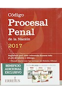 Papel CODIGO PROCESAL PENAL DE LA NACION 2017 (INCLUYE ACCESO A ERREIUS ON LINE) (RUSTICA)