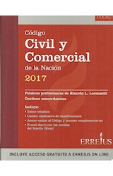 Papel CODIGO CIVIL Y COMERCIAL DE LA NACION 2017 (INCLUYE ACCESO GRATUITO A ERREIUS ONLINE) (BOLSILLO)