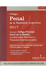 Papel CODIGO PENAL DE LA REPUBLICA ARGENTINA 2017 (INCLUYE ACCESO GRATUITO A ERREIUS ONLINE) (BOLSILLO)