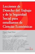 Papel LECCIONES DE DERECHO DEL TRABAJO Y DE LA SEGURIDAD SOCIAL PARA ESTUDIANTES DE CIENCIAS ECONOMICAS