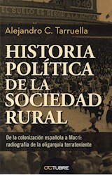 Papel HISTORIA POLITICA DE LA SOCIEDAD RURAL