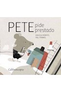 Papel PETE PIDE PRESTADO (COLECCION PEZ VOLADOR) (ILUSTRADO) (CARTONE)