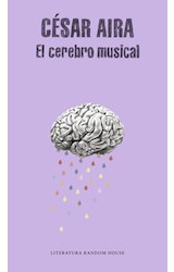 Papel CEREBRO MUSICAL (COLECCION LITERATURA RANDOM HOUSE) (RUSTICO)
