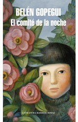 Papel COMITE DE LA NOCHE (COLECCION LITERATURA RANDOM HOUSE)