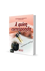Papel A QUIEN CORRESPONDA (COLECCION MENSAJES Y CUENTOS)