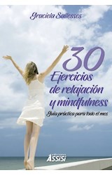 Papel 30 EJERCICIOS DE RELAJACION Y MINDFULNESS GUIA PRACTICA PARA TODO EL MES