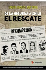 Papel DE LA HIGUERA A CHILE EL RESCATE (INCLUYE CD) (RUSTICA)