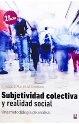 Papel SUBJETIVIDAD COLECTIVA Y REALIDAD SOCIAL UNA METODOLOGIA DE ANALISIS