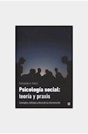 Papel PSICOLOGIA SOCIAL TEORIA Y PRAXIS CONCEPTO METODO Y ETICA DE LA INTERVENCION