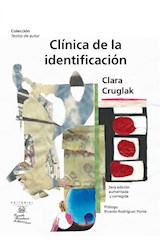 Papel CLINICA DE LA IDENTIFICACION (COLECCION TEXTOS DE AUTOR) (EDICION AUMENTADA Y CORREGIDA)