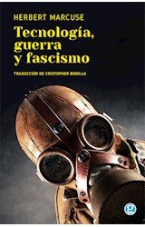 Papel TECNOLOGIA GUERRA Y FASCISMO (TRADUCCION DE CRISTOPHER M. BONILLA)