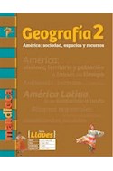 Papel GEOGRAFIA 2 MANDIOCA LLAVES AMERICA SOCIEDAD ESPACIOS Y RECURSOS (NOVEDAD 2017)