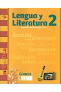 Papel LENGUA Y LITERATURA 2 MANDIOCA (1/2) (SERIE LLAVES) (NOVEDAD 2017)