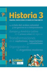 Papel HISTORIA 3 MANDIOCA LLAVES ARGENTINA AMERICA LATINA Y EL MUNDO EN EL LARGO SIGLO XIX
