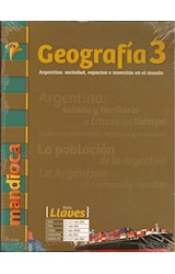 Papel GEOGRAFIA 3 MANDIOCA LLAVES ARGENTINA SOCIEDAD ESPACIOS E INSERCION (NOVEDAD 2019)