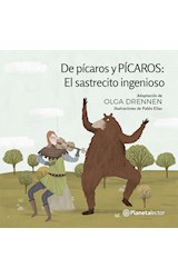 Papel DE PICAROS Y PICAROS EL SASTRECITO INGENIOSO (SERIE PLANETA AMARILLO) (+6 AÑOS)