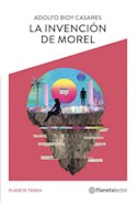 Papel INVENCION DE MOREL [CON GUIA DE LECTURA] (SERIE PLANETA TIERRA)