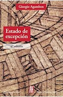Papel ESTADO DE EXCEPCION (COLECCION FILOSOFIA E HISTORIA) (6 EDICION)