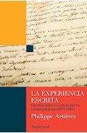 Papel EXPERIENCIA ESCRITA ESTUDIOS SOBRE LA CULTURA ESCRITA CONTEMPORANEA (1871-1981)