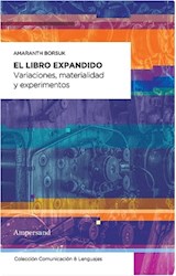 Papel LIBRO EXPANDIDO VARIACIONES MATERIALIDAD Y EXPERIMENTOS (COLECCION COMUNICACION Y LENGUAJES)