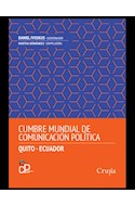 Papel CUMBRE MUNDIAL DE COMUNICACION POLITICA QUITO ECUADOR (RUSTICA)