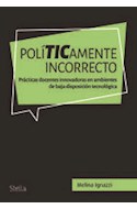 Papel POLITICAMENTE INCORRECTO (COLECCION DIDACTICA)