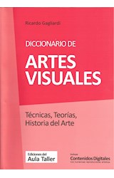 Papel DICCIONARIO DE ARTES VISUALES TECNICAS TEORIAS HISTORIA DEL ARTE (RUSTICA)