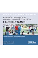Papel EDUCACION Y PREVENCION DEL CONSUMO PROBLEMATICO DE DROGAS 1 ALCOHOL Y TABACO