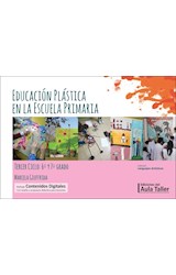 Papel EDUCACION PLASTICA EN LA ESCUELA PRIMARIA [TERCER CICLO 6 Y 7 GRADO] (COL. LENGUAJES ARTISTICOS)