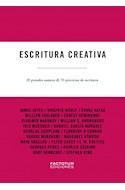 Papel ESCRITURA CREATIVA 20 GRANDES AUTORES Y 70 EJERCICIOS DE ESCRITURA (CARTONE)