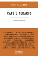 Papel CAFE LITERARIO LA PULSION DE ESCRIBIR
