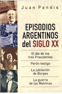 Papel EPISODIOS ARGENTINOS DEL SIGLO XX