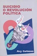 Papel SUICIDIO O REVOLUCION POLITICA