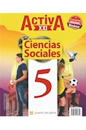 Papel CIENCIAS SOCIALES / NATURALES 5 PUERTO DE PALOS ACTIVA XXI (NACION) (BINAREA) (NOVEDAD 2018)