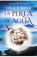 Papel PERLA DE AGUA (GALARDON LETRAS DEL MEDITERRANEO 2018)