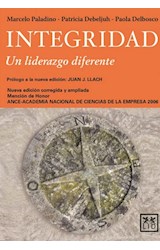 Papel INTEGRIDAD UN LIDERAZGO DIFERENTE (PROLOGO DE JUAN J. LLACH) (NUEVA EDICION AMPLIADA Y CORREGIDA)