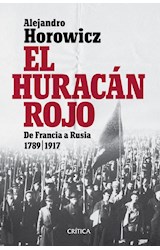 Papel HURACAN ROJO DE FRANCIA A RUSIA 1789-1917