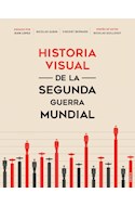 Papel HISTORIA VISUAL DE LA SEGUNDA GUERRA MUNDIAL [TRADUCCION DE SILVIA FURIO]