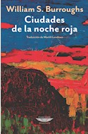 Papel CIUDADES DE LA NOCHE ROJA (COLECCION EXTRATERRITORIAL) [TRADUCCION DE MARTIN LENDINEZ]