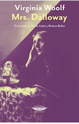 Papel MRS DALLOWAY (COLECCION EXTRATERRITORIAL) [TRADUCCION DE TERESA ARIJON Y BARBARA BELLOC]