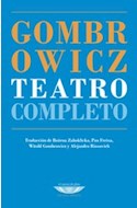 Papel TEATRO COMPLETO (COLECCION BIBLIOTECA GOMBROWICZ)