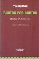 Papel BURTON POR BURTON [PROLOGO DE JOHNNY DEPP] [EDITADO POR MARK SALISBURY] (COLECCION CINE)