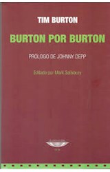 Papel BURTON POR BURTON [PROLOGO DE JOHNNY DEPP] [EDITADO POR MARK SALISBURY] (COLECCION CINE)