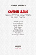 Papel CANTON LLENO ENSAYOS SOBRE LA OBRA LITERARIA DE DARIO CANTON (COLECCION TEORIA Y ENSAYO)