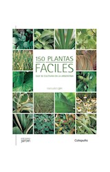 Papel 150 PLANTAS FACILES QUE SE CULTIVAN EN LA ARGENTINA