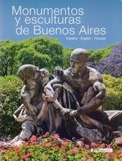 Papel MONUMENTOS Y ESCULTURAS DE BUENOS AIRES (TRILINGUE ESPAÑOL / INGLES / FRANCES)