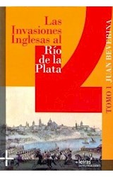 Papel INVASIONES INGLESAS AL RIO DE LA PLATA 1806-1807 (TOMO 1) (RUSTICA)